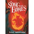 A Song of Bones