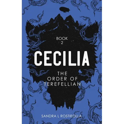 Cecilia: The Order of Terefellian