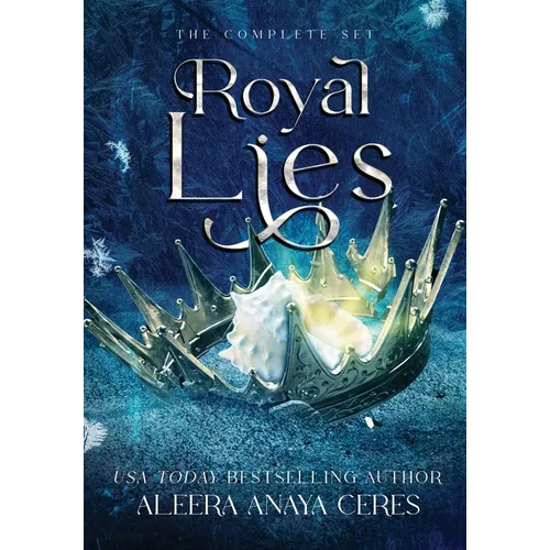 Royal Lies: The Complete Box Set