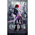 Fae Captive
