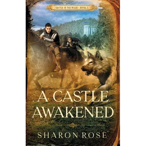 A Castle Awakened: Castle in the Wilde - Novel 1