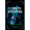 Corvid Whispers