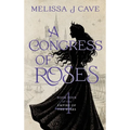 A Congress of Roses