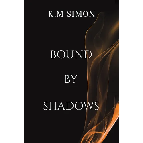Bound by Shadows