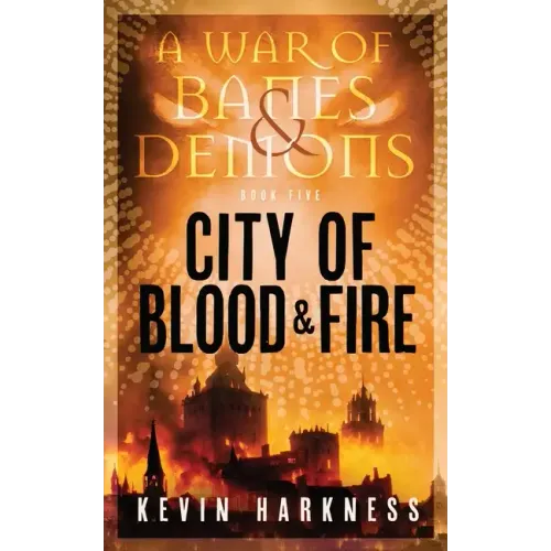 City of Blood and Fire