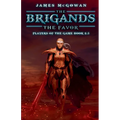 The Brigands: The Favor