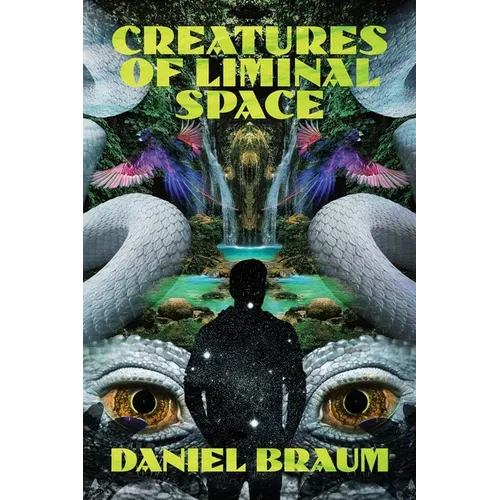 Creatures of Liminal Space