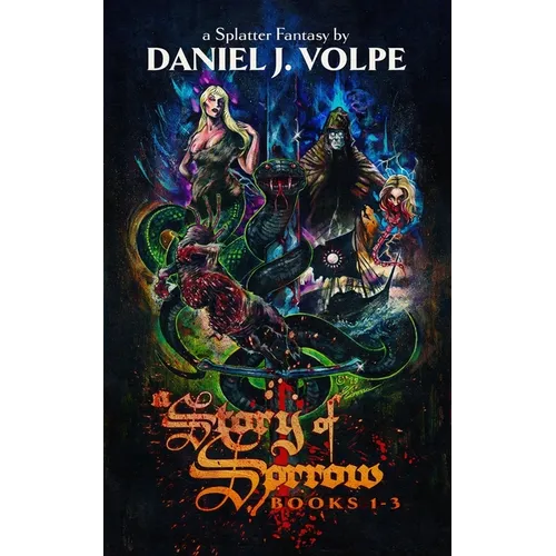 A Story of Sorrow: Books 1-3