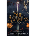 She Awakens
