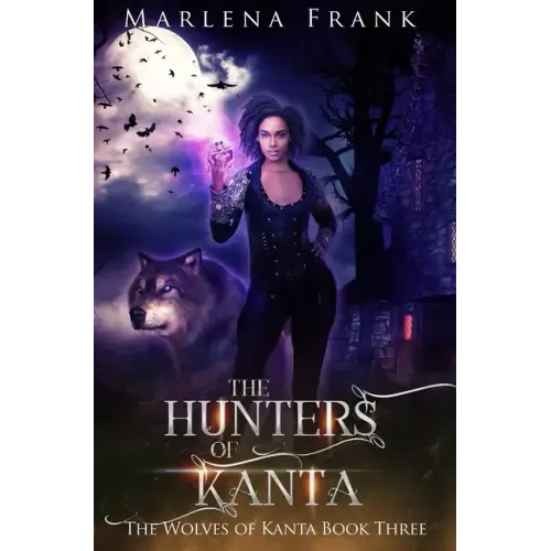 The Hunters of Kanta