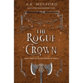 The Rogue Crown