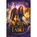 Destiny of a Fable