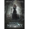 Centyr Dominance
