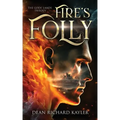 Fire's Folly: Book 1 of the Gods' Lands Trilogy