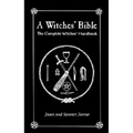A Witches' Bible: The Complete Witches' Handbook