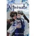 Eric Linnaeus - Alternate: Prequel Book 0