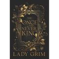 The Once and Never King