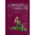 Blood of Celentra