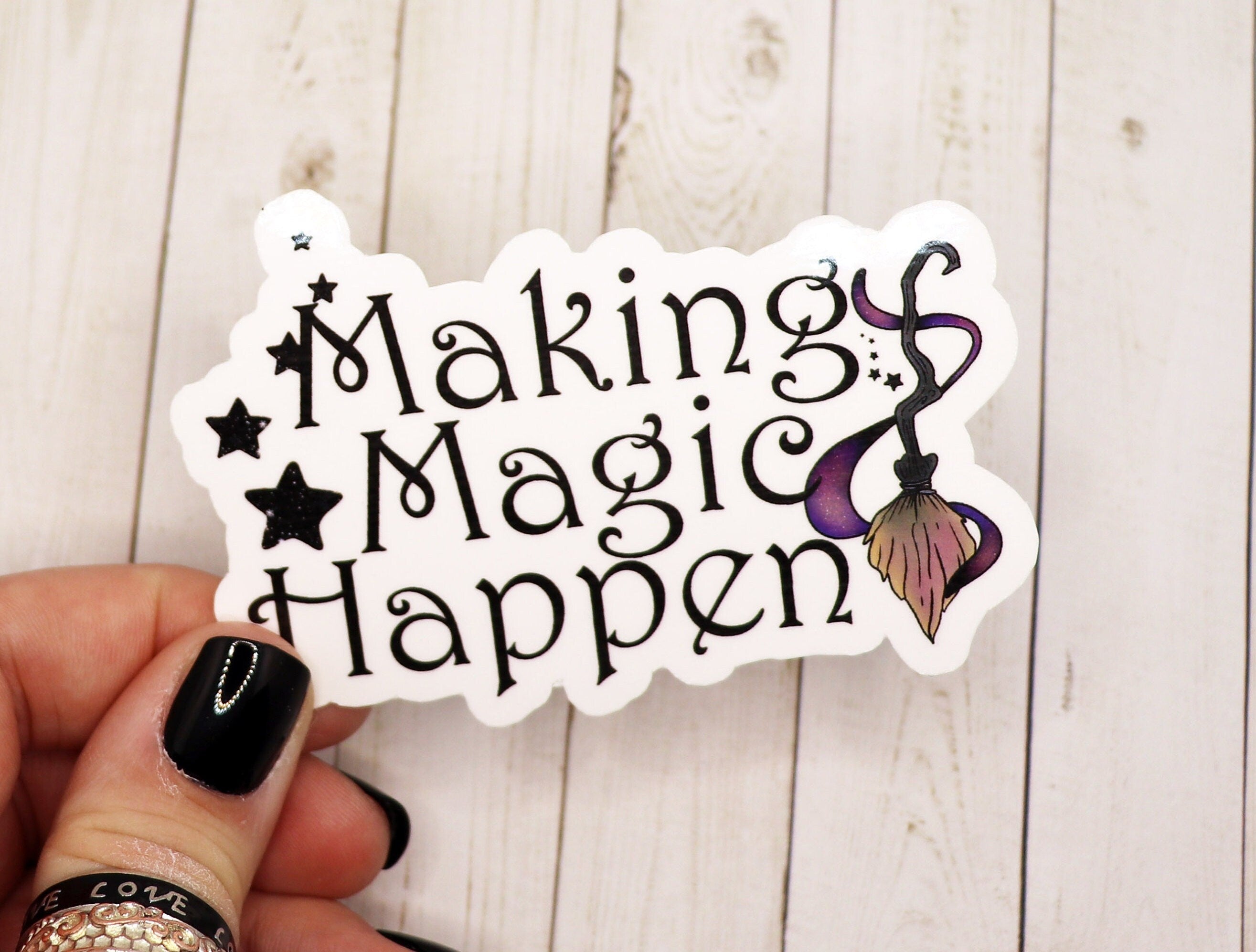 Making Magic Happen Vinyl Sticker