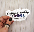 Certified Witchy 7 Days a Week Vinyl Sticker
