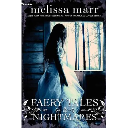 Faery Tales & Nightmares