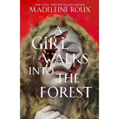 A Girl Walks Into the Forest