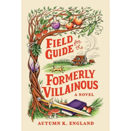 Field Guide for the Formerly Villainous (Standard Edition)