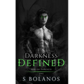 Darkness Defined