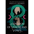 A Kingdom of Venom and Vows