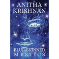 Blue-Skinned Mystics