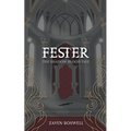Fester: The Shadow Blood Tale