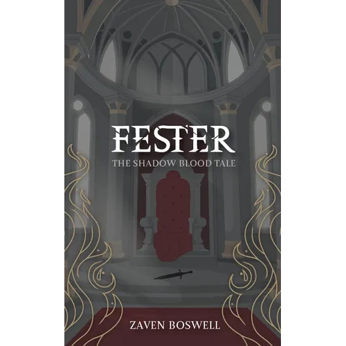 Fester: The Shadow Blood Tale