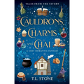 Cauldrons, Charms & Chai: A Cozy Romantic Fantasy