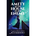 Amity in the House of Her Enemy: A Sapphic Fantasy Romance