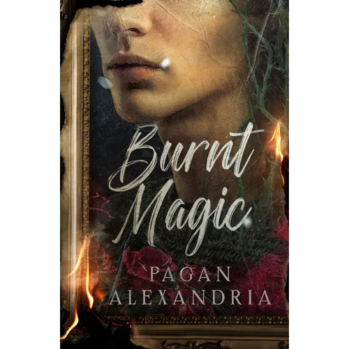 Burnt Magic