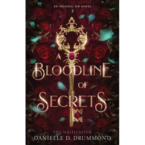 A Bloodline of Secrets: The Unification