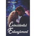 Coincidental Entanglement