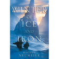 Winter of Ice and Iron