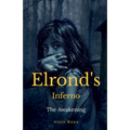 Elrond's inferno