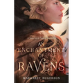 An Enchantment of Ravens