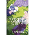 Banshee's Scream: The Chronicles of Ismir Book 1