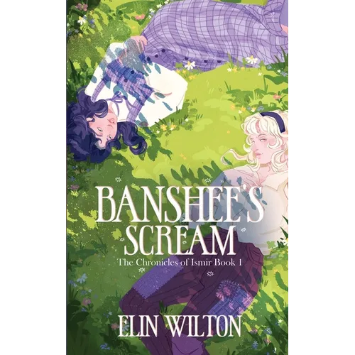 Banshee's Scream: The Chronicles of Ismir Book 1
