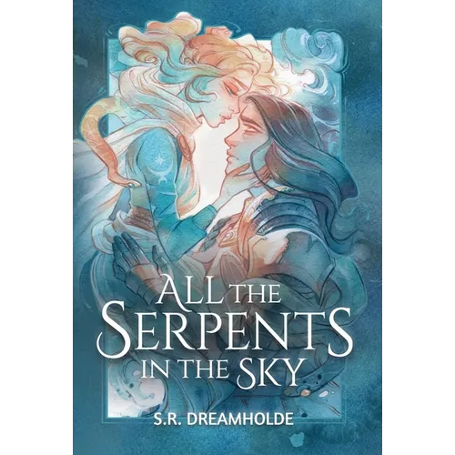 All the Serpents in the Sky