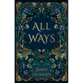 All Ways: To Win a Fae Heart