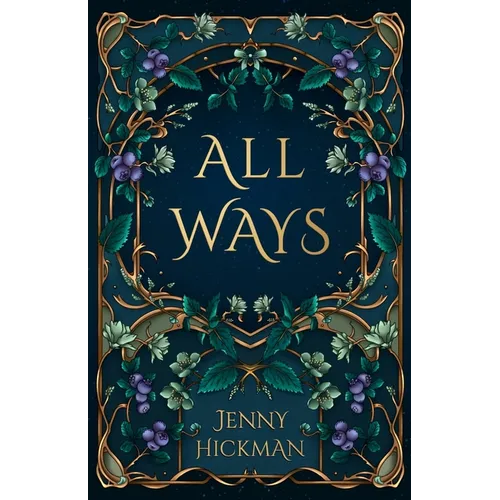 All Ways: To Win a Fae Heart