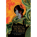 Echoes of Hollow and Ember
