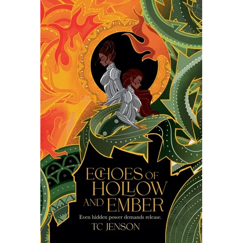 Echoes of Hollow and Ember