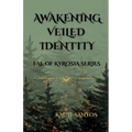 Awakening Veiled Identity