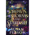 Crown of Storms and Starlight: An Empire of Curses and Dreams Novel