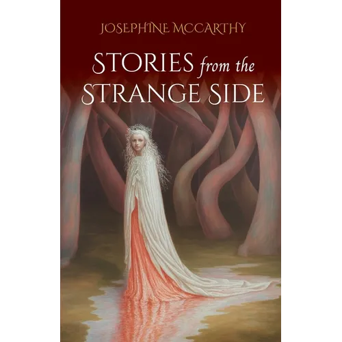 Stories from the Strange Side